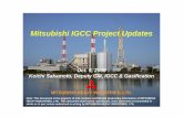 Mitsubishi IGCC Project Updates - globalsyngas.org · Reductor GasifierGasifier SGC MHI Can Design and Supply Gasifiers Both for Air-Blown and Oxygen-Blown Standard Design Parameters