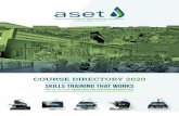COURSE DIRECTORY 2020 - aset.co.uk · contents 3at aset does…wh 5 quality assured 8 governance 8 history 9-20 facilities – photo gallery 21 location maps 22 course bookings &