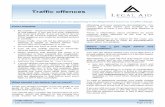 Traffic offences - legalaid.wa.gov.au · your next court date if you have asked for an adjournment for legal advice. What if I plead not guilty? Before you enter a plea of not guilty
