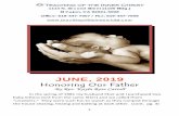 JUNE, 2019 - teachingoftheinnerchrist.org fileGod wisely provided a father and a mother to propagate life. Although we were gifted with an individual earthly father, we all originate
