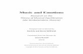 Music and Emotions - T-Online · It is an inherent desire for musical resolution, a driving force that anticipates musical equilibration. Ernst Kurth spoke of perceiving the musical