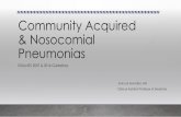 Community Acquired & Nosocomial Pneumonias Community Acquired & Nosocomial Pneumonias IDSA/ATS 2007