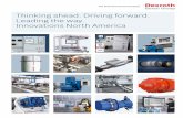 Thinking ahead. Driving forward. Leading the way ... · Thinking ahead. Driving forward. Leading the way. Innovations North America. 2 The perfect solution: innovation by Rexroth