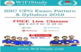 SSC CPO Exam Pattern 2018 - wifistudy.com · SSC CPO Exam Pattern 2018 CPO Paper 1 Exam Pattern Subjects No. of Questions Max Marks Time Duration General Intelligence and Reasoning