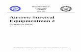 Aircrew Survival Equipmentman 2 - NAVY BMR material/NAVEDTRA 14218.pdf · Aircrew Survival Equipmentman 2 NAVEDTRA 14218. DISTRIBUTION STATEMENT A: Approved for public release; distribution