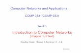Week 1 - WebCMS3 · Week 1 COMP 3331/COMP 9331 Reading Guide: Chapter 1, Sections 1.1 - 1.4 . Introduction Acknowledgment v Majority of lecture slides are from the author’s lecture
