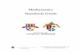 Mathematics Standards Guide · in any hierarchy. Scientific truth becomes the standard of all truth so any assertion of truth that contradicts scientific truth would be discarded