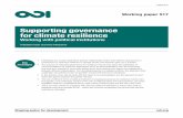Supporting governance for climate resilience - odi.org · through such principles in the context of climate resilience also means involving knowledge actors and bridging science and