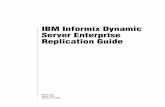 IBM Informix Dynamic Server Enterprise Replication Guide · 4 IBM Informix Dynamic Server Enterprise Replication Guide Software Dependencies Software Dependencies To use Enterprise
