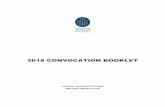 2018 CONVOCATION BOOKLETconvocation.utp.edu.my/docs/Convocation Booklet 2018.pdf · 1.0 tracer study form (online submission) 6 2.0 summary of the convocation ceremony 6 3.0 rental