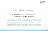 Enel/Endesa - beyond-coal.eu · Enel/Endesa - A briefing for investors, insurers and banks 6 there appears to be a conflict regarding Endesa’s support for coal power. Endesa sees
