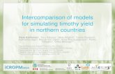 Intercomparison of timothy models in northern countriescommunications.ext.zalf.de/.../PDFDocuments/29_korhonen_ppt_oral.pdfIntercomparison of models for simulating timothy yield in