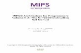 MIPS® Architecture for Programmers Volume II-A: The MIPS32 ...pr.cei.uec.ac.jp/~terada/lectures/compeng/2018/MD00086-2B-MIPS32BIS... · MIPS® Architecture for Programmers Volume
