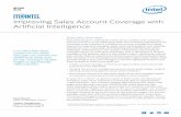 White PaPer May 2018 it@intel · IT@Intel White Paper: Improving Sales Account Coverage with Artificial Intelligence 3 of 9 Share: Sales Assist Sales Assist is the first of several
