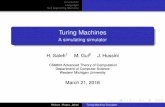 Turing Machines - A simulating simulatorelise/courses/cs6800/TM-sim.pdf · Turing Machines A simulating simulator H. Saleh1 M. Gul2 J. Hussini CS6800 Advanced Theory of Computation