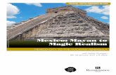 Mexico: Mayan to Magic Realism - Art Gallery NSW · Mexico: Mayan to Magic Realism Mexico city to the yucatan Peninsula At a glance… • Discover the lives and art of Diego Rivera