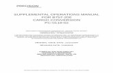SUPPLEMENTAL OPERATIONS MANUAL FOR B757-200 CARGO ... · certain Boeing 757-200 airplanes converted from a passenger to a freighter configuration. The information contained herein