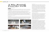 A Big, Round DECKING Pancake Grill Gridle.pdf · cook stands in place to dispense pancake batter onto the grill surface while a second cook ﬂ ips and removes the pancakes. The cook