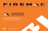Date of Issue: November 2018 Firemac FM BLUE · ductwork, walls, floors, and doors. Firemac has been at the forefront of product design for the PFP sector for over 25 years, and has