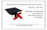 2013-2014 High School Reference Guide - abss.k12.nc.us · Alamance-Burlington School System . 2013-2014 . High School . Course . Reference . Guide. This document is also available