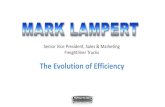 The Evolution of Efficiency - foodshippersofamerica.org Events/Mark-Lambert.pdf · • Beverage Library Truck • Delivery Trucks Service Trucks • Stake Trucks Dump • Refuse (not