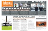 IMTS 2012 Innovation - KOMETGROUP · Innovation as the motor of success 30 YEARS 1982 – 2012 Ideas in production IMTS 2012 With TOOLS PLUS IDEAS the KOMET GROUP is offering its