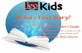 What’s Your Story? - · PDF fileInterlude from La Boda de Luis Alonso by Gerónimo Gimenez “Conversa on of Beauty and the Beast” from Mother Goose Suite by Maurice Ravel “Ride
