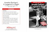 Amelia Earhart: LEVELED BOOK • T A Legend in Flight Amelia ... · Amelia Earhart: A Legend in Flight A Reading A–Z Level T Leveled Book Word Count: 1,504 Writing Pretend you are