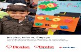 Brakebrake.org/assets/docs/Inspire-inform-engage-report_FINAL-Apr2017.pdf · Brake chief executive Inspire, Inform, Engage Developing a pragmatic approach to road safety and sustainable