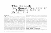 The Search for Quasi-Periodicity in Islamic 5-fold Ornament 5 fold.pdf · The Search for Quasi-Periodicity in Islamic 5-fold Ornament PETER R. CROMWELL IntroductionT he Penrose tilings