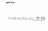 What’s New in Sibelius 7 - resources.avid.comresources.avid.com/SupportFiles/Sibelius/7.5/Whats_New.pdf · What’s new in Sibelius 7.5 1 Introduction Sibelius 7.5 provides the