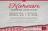 Korean - liberty.edu · Korean OPEN HOUSE Immerse yourself in Korean culture and cuisine at an open house event. Enjoy free food, games, and cultural activities. THIS EVENT WILL BE