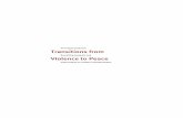 Transitions from Violence to Peace - Berghof Foundation · Transitions from Revisiting Analysis and Violence to Peace Intervention in Conflict Transformation . Author: Veronique Dudouet