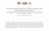 Focusing and collecting of small particlesweb-files.ait.dtu.dk/krmo/RPINTUDTU/2014Virus.pdf · Focusing and collecting of small particles A comparison of dielectrophoresis and inertial