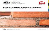 BRICKLAYING & BLOCKLAYING APPLICATION FORM - LBP · LICENSED BUILDING PRACTITIONER – BRICKLAYING AND BLOCKLAYING APPLICATION FORM Work history LY This section asks for a summary