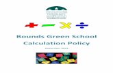 Bounds Green School Calculation Policyfluencycontent2-schoolwebsite.netdna-ssl.com/.../Liz-Luka/...complete.pdf · o a three-digit number and ones a three-digit number and tens o