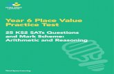 Year 6 Place Value Practice Test - smspprimary.co.uk · Page 3 of 27 Year 6 Place Value Practice Test 25 KS2 SATs Questions and Mark Scheme: Arithmetic and Reasoning Third Space Learning