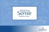 Making Sense Webinars - climate.emerson.com · of this webinar). 8 Low Condensing Introduction Floating Head Pressure with 70ºF min SCT Temperature Variation Condenser TD = 15ºF