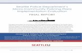 Seattle Police Department’s Micro-Community Policing Plans ... · Final Report of the Seattle Police Department’s MCPP Implementation Evaluation Page 3 of 158 ACKNOWLEDGEMENTS