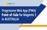 Progressive Web App (PWA) - magestore.com · Magestore is an expert in Magento-Native Omnichannel Solution for Retailers. Our focus is a seamless online-offline integration experience