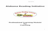 Alabama Reading Initiative - ALSDE Coaching Module for Elementary.pdf · Purpose of the (ARI) Coach: As stated in the Alabama Reading Initiative (ARI) Coach Job Description, the purpose
