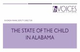 RHONDA MANN, DEPUTY DIRECTOR · Founded in 1992, VOICES for Alabama’s Children is the leading child advocacy group in Alabama. Our Mission is to ensure the we\൬l-being of Alabama’s