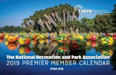 The National Recreation and Park Association 2019 PREMIER ... · The National Recreation and Park Association nrpa.org 2019 PREMIER MEMBER CALENDAR