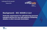 Background - IEC 60335-2-114 - ulstandards.ul.com · • IEC 60335-2-114 currently covers household devices that can be used in public spaces and covers all of the safety requirements
