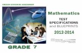 Mathematics Test Specifications and Blueprints, Grade 7 ... · Mathematics, Grade 7 Mathematics Test Specifications and Test Blueprints 3 Oregon Department of Education Office of