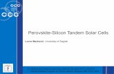 Perovskite-Silicon Tandem Solar Cells - smeits.rs Lovro Markovic.pdf · Albrecht S, Rech B. On top of commercial photovoltaics. Nat. Energy. 2017; 2: 16196. Different architectures