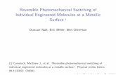 Reversible Photomechanical Switching of Individual ... · Reversible Photomechanical Switching of Individual Engineered Molecules at a Metallic Surface 1 Duncan Nall, Eric Meier,