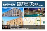 DOWNTOWN, MIDTOWN, EADO REAL ESTATE GUIDEphoto.houstonproperties.com/free-kits/downtown-houston-real-estate-trends.pdf · Square; the Ballpark District, home to the Minute Maid Park;