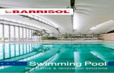 Swimming Pool - barrisol.com · Swimming Pool Innovation Trempo® Heating Warm safely your interior swimming pool with Thermalu® Barrisol® radiant ceiling. Thermalu® is a innovative