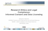 Research Ethics and Legal Compliance: Informed Consent and ... · Research Ethics and Legal Compliance: Informed Consent and Data Licensing This work is licensed under Creative Commons